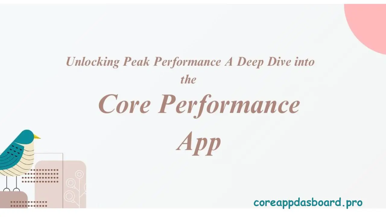 Core Performance App