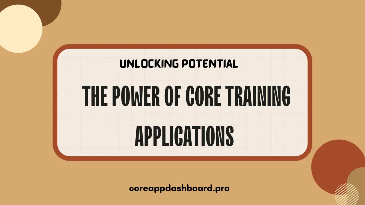 Core Training Apps