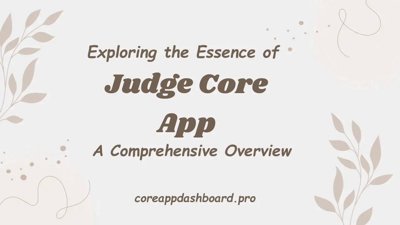Judge Core App