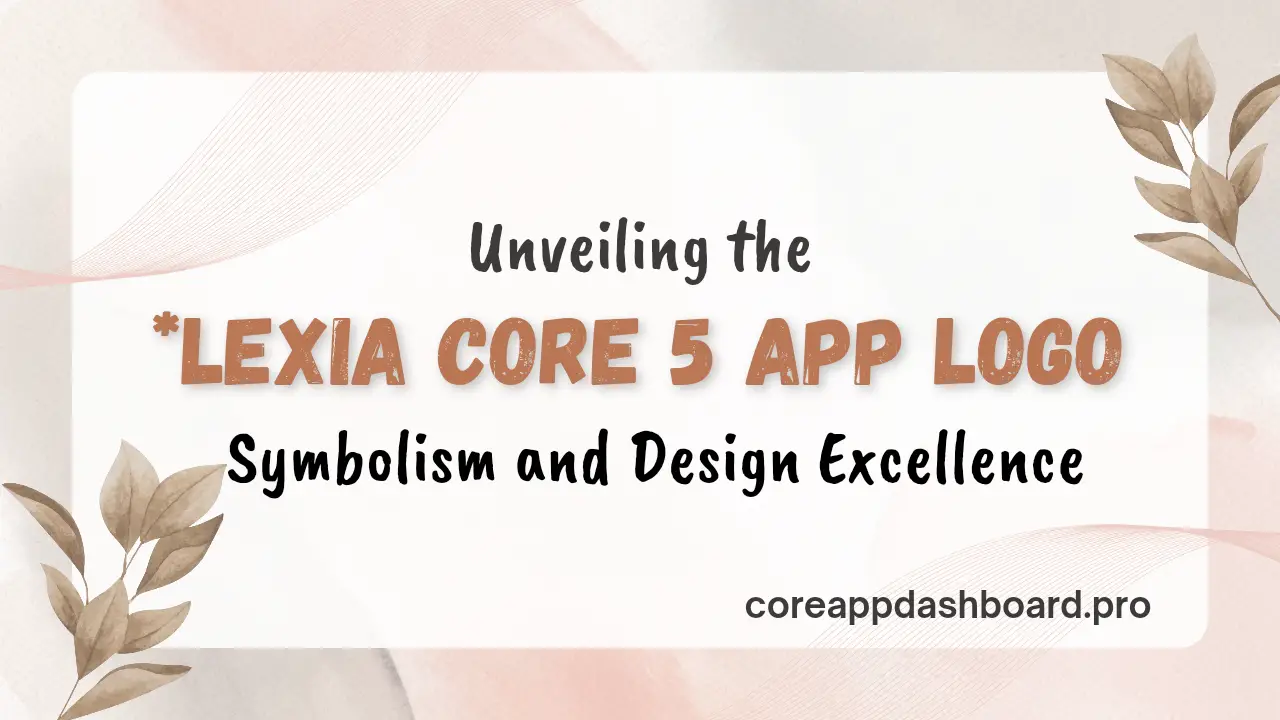 Core 5 App