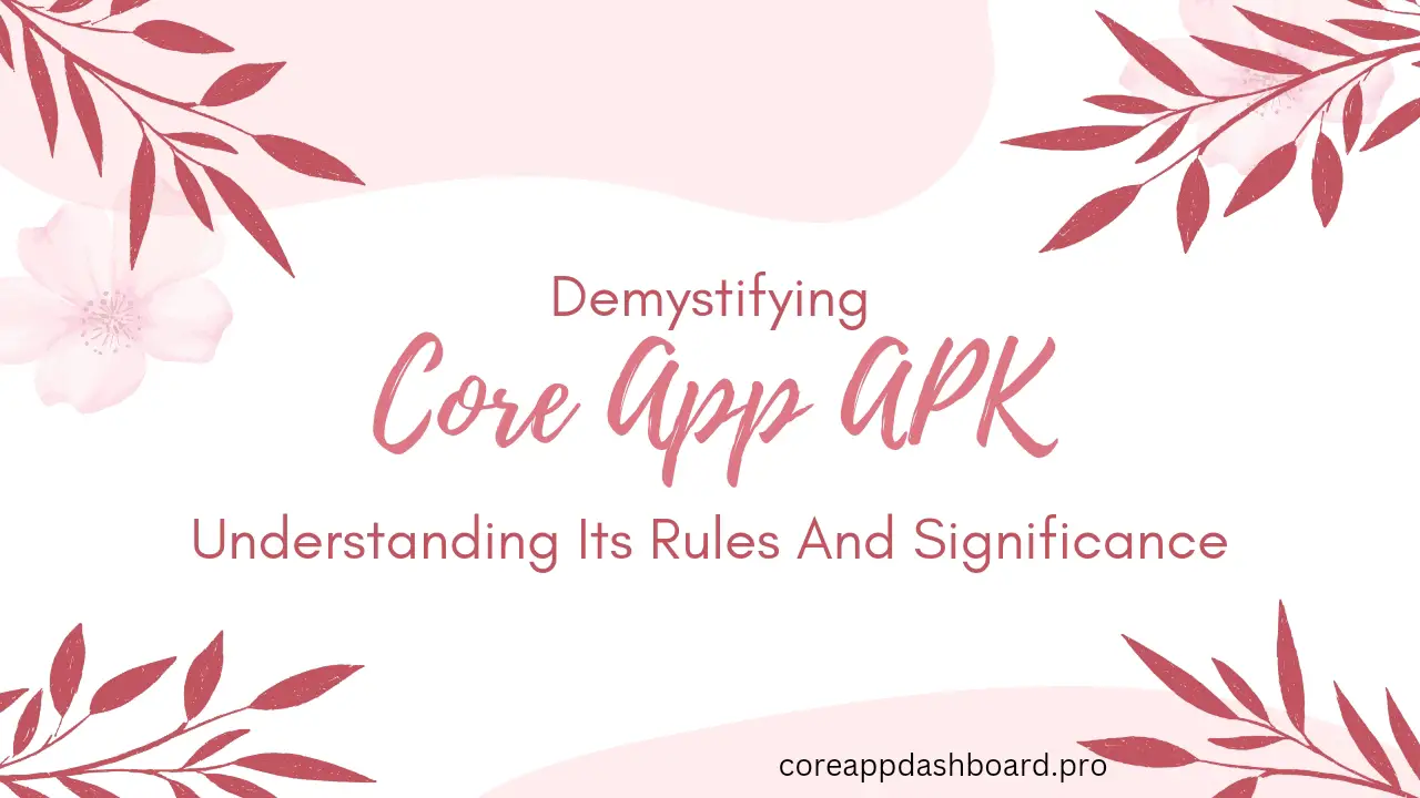 Core App APK
