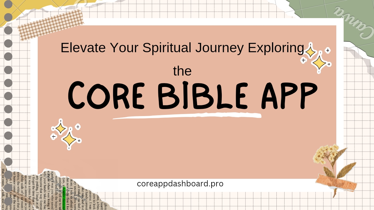 Core Bible App