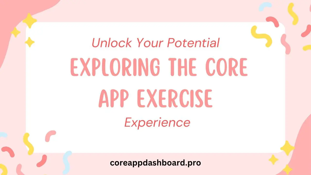 Core App Exercise