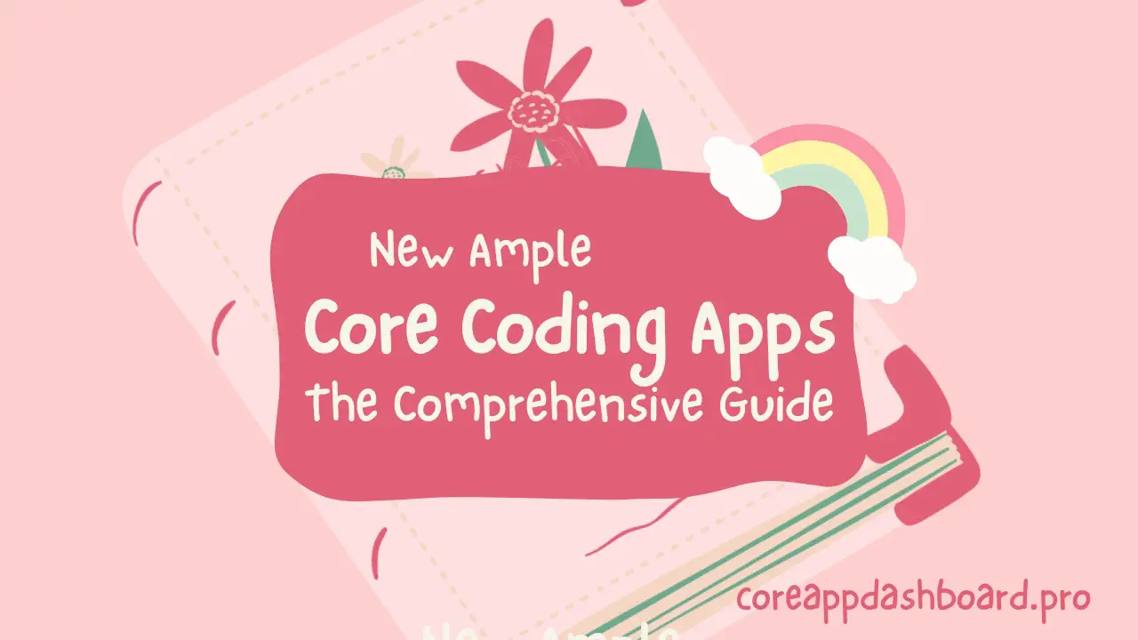 Core Coding Apps