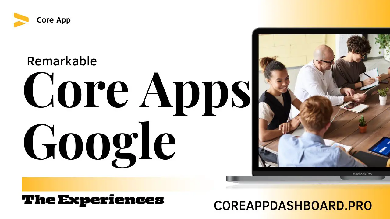 Core Apps Google