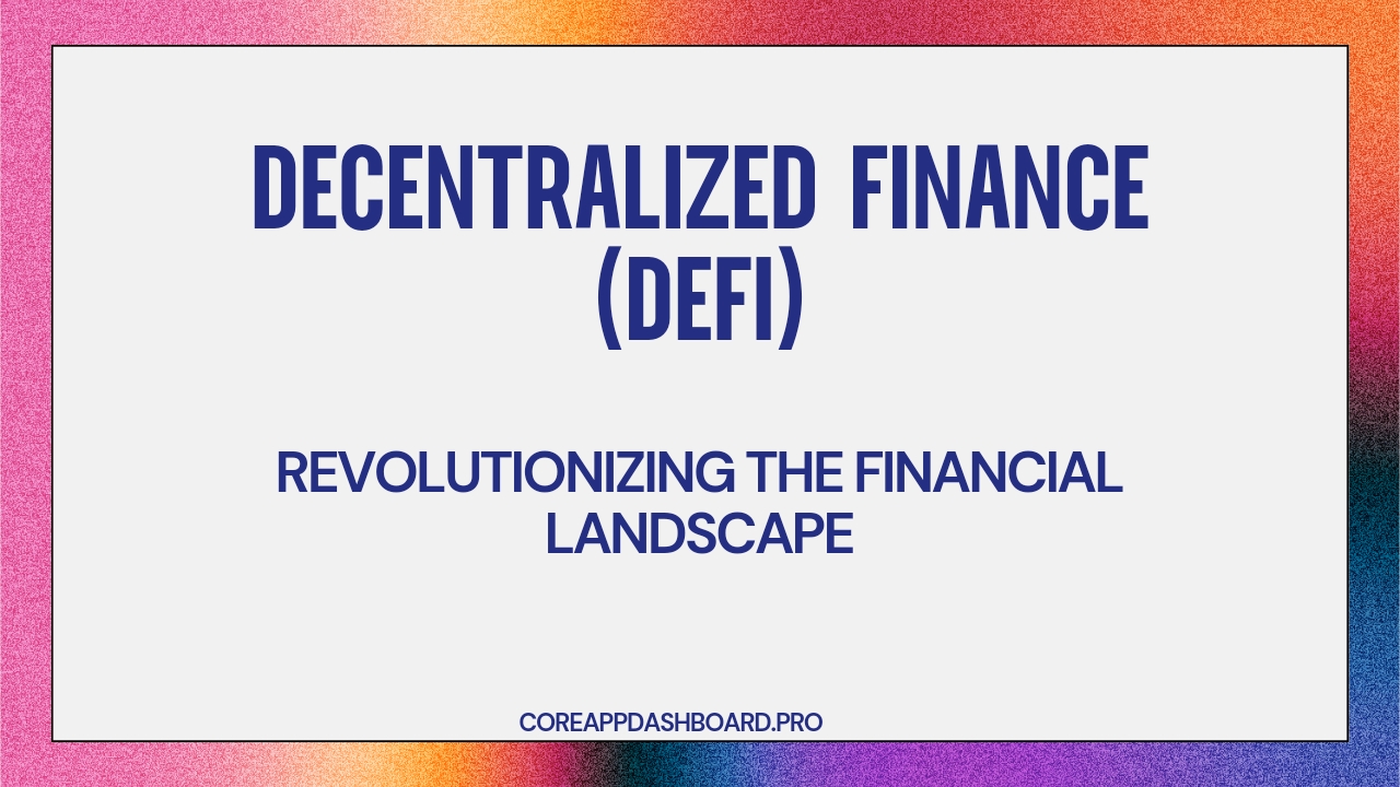 Decentralized Finance Of Future Landscape
